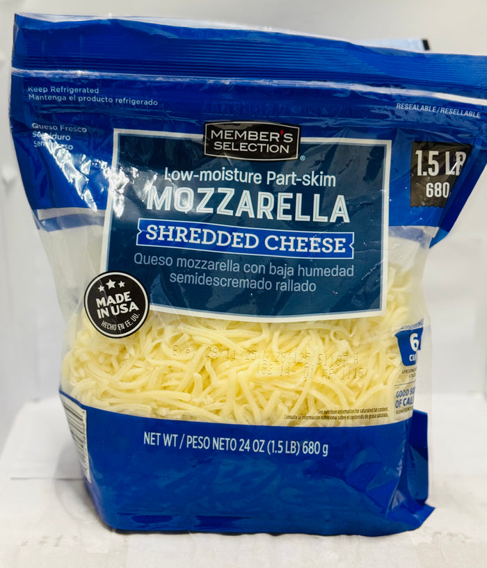 MEMBERS SELECTION SHREDDED CHEESE (LOW MOISTURE PART SKIM MOZZARELLA, 1.5 LBS)